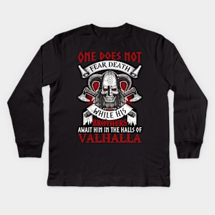 Viking T-Shirt One Does Not Fear Death Kids Long Sleeve T-Shirt